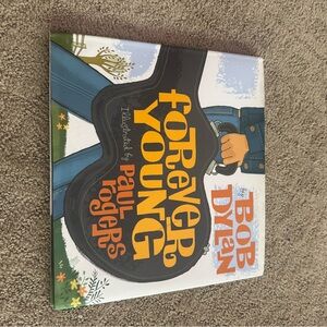 Bob Dylan 'Forever Young' Illustrated Book